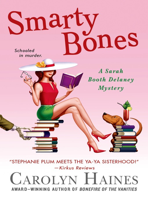 Title details for Smarty Bones by Carolyn Haines - Available